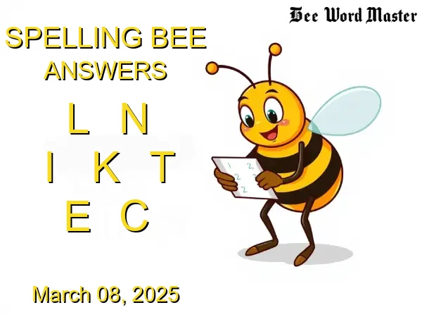 NYT Spelling Bee Solutions - March 08, 2025 - Bee Word Master