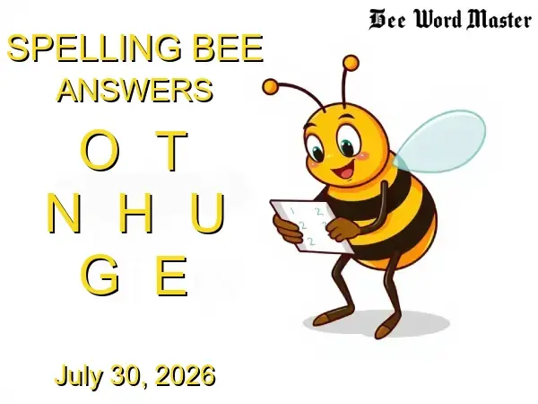 NYT Spelling Bee Solutions - July 30, 2026