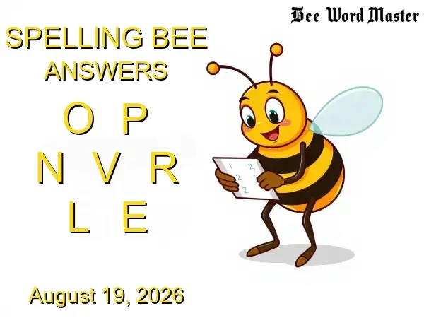 NYT Spelling Bee Solutions - August 19, 2026